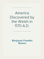 America Discovered by the Welsh in 1170 A.D.