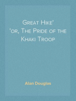 Great Hike
or, The Pride of the Khaki Troop