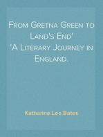 From Gretna Green to Land's End
A Literary Journey in England.