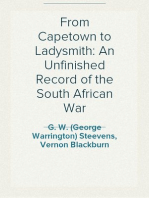 From Capetown to Ladysmith: An Unfinished Record of the South African War