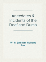 Anecdotes & Incidents of the Deaf and Dumb