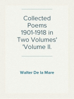 Collected Poems 1901-1918 in Two Volumes
Volume II.