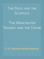 The Dock and the Scaffold
The Manchester Tragedy and the Cruise of the Jacknell