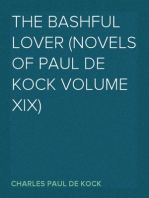 The Bashful Lover (Novels of Paul de Kock Volume XIX)