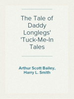 The Tale of Daddy Longlegs
Tuck-Me-In Tales