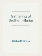 Gathering of Brother Hilarius