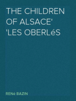 The Children of Alsace
Les Oberlés