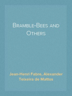 Bramble-Bees and Others