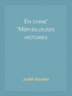 En chine
Merveilleuses histoires