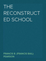 The Reconstructed School