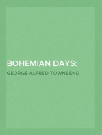 Bohemian Days: Three American Tales