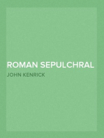 Roman Sepulchral Inscriptions
Their Relation to Archæology, Language, and Religion