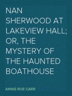 Nan Sherwood at Lakeview Hall; Or, The Mystery of the Haunted Boathouse