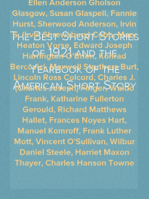 The Best Short Stories of 1921 and the Yearbook of the American Short Story