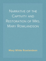 Narrative of the Captivity and Restoration of Mrs. Mary Rowlandson