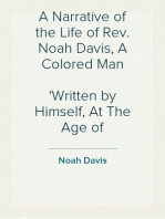 A Narrative of the Life of Rev. Noah Davis, A Colored Man
Written by Himself, At The Age of Fifty-Four