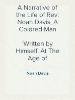 A Narrative of the Life of Rev. Noah Davis, A Colored Man
Written by Himself, At The Age of Fifty-Four
