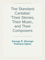 The Standard Cantatas
Their Stories, Their Music, and Their Composers