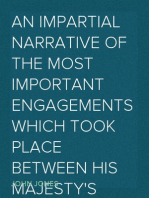 An Impartial Narrative of the Most Important Engagements Which Took Place Between His Majesty's Forces and the Rebels, During the Irish Rebellion, 1798.