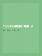 The Foreigner: A Tale of Saskatchewan