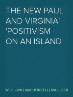 The New Paul and Virginia
Positivism on an Island