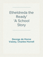 Etheldreda the Ready
A School Story