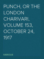 Punch, or the London Charivari, Volume 153, October 24, 1917