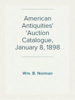 American Antiquities
Auction Catalogue, January 8, 1898