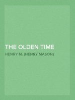 The Olden Time Series, Vol. 5: Some Strange and Curious Punishments
Gleanings Chiefly from Old Newspapers of Boston and Salem, Massachusetts