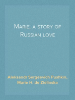 Marie; a story of Russian love
