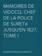 Mémoires de Vidocq, chef de la police de Sureté jusqu'en 1827, tome I