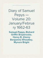 Diary of Samuel Pepys — Volume 20: January/February 1662-63