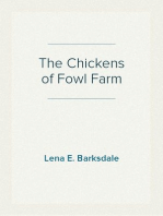 The Chickens of Fowl Farm