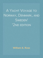 A Yacht Voyage to Norway, Denmark, and Sweden
2nd edition