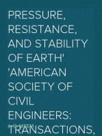 Pressure, Resistance, and Stability of Earth
American Society of Civil Engineers