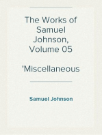 The Works of Samuel Johnson, Volume 05
Miscellaneous Pieces