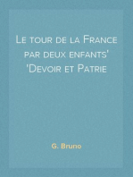 Le tour de la France par deux enfants
Devoir et Patrie