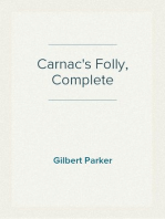 Carnac's Folly, Complete