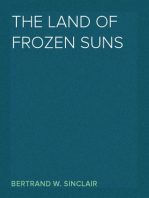 The Land of Frozen Suns