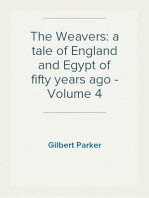 The Weavers: a tale of England and Egypt of fifty years ago - Volume 4