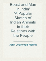 Beast and Man in India
A Popular Sketch of Indian Animals in their Relations with the People