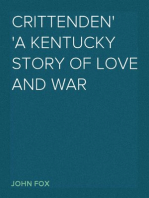 Crittenden
A Kentucky Story of Love and War