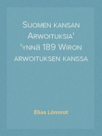 Suomen kansan Arwoituksia
ynnä 189 Wiron arwoituksen kanssa