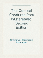 The Comical Creatures from Wurtemberg
Second Edition