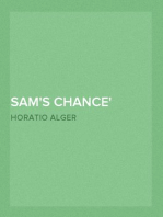 Sam's Chance
And How He Improved It