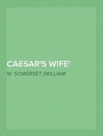 Caesar's Wife
A comedy in three acts