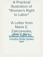 A Practical Illustration of "Woman's Right to Labor"
A Letter from Marie E. Zakrzewska, M.D. Late of Berlin, Prussia