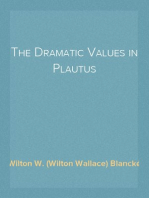 The Dramatic Values in Plautus