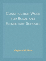 Construction Work for Rural and Elementary Schools