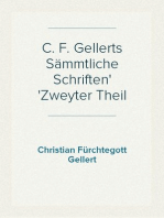 C. F. Gellerts Sämmtliche Schriften
Zweyter Theil